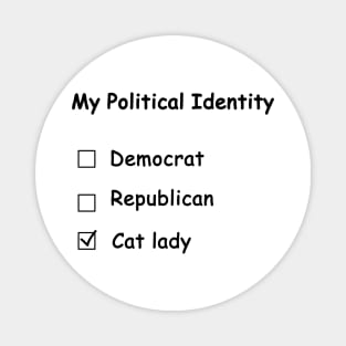 My Political Identity: A Cat Lady Magnet